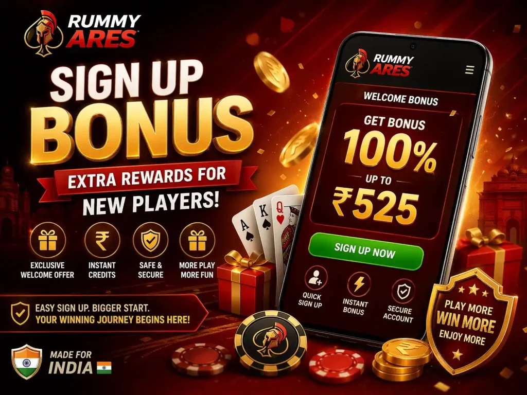 Rummy Ares sign up bonus banner with mobile app screen, welcome reward offer, coins, cards, gift boxes, and India-themed red gold background.