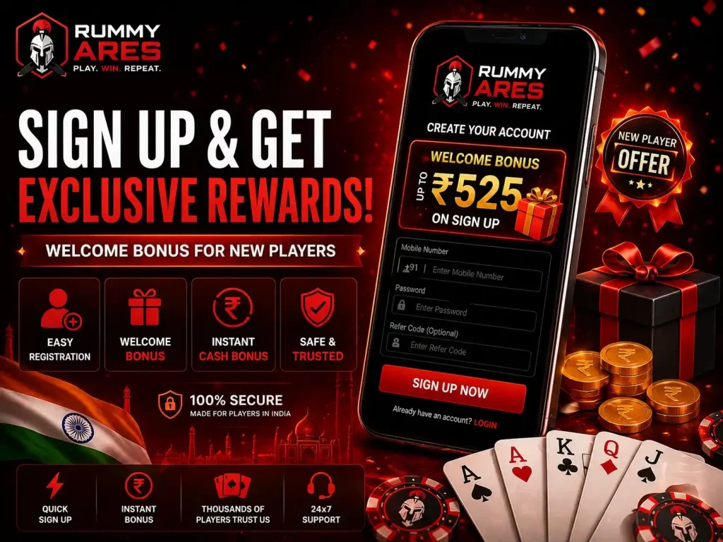 Rummy Ares Sign Up Offer India banner with mobile registration screen, welcome reward, gift box, coins, playing cards, secure account icons and premium red black theme.